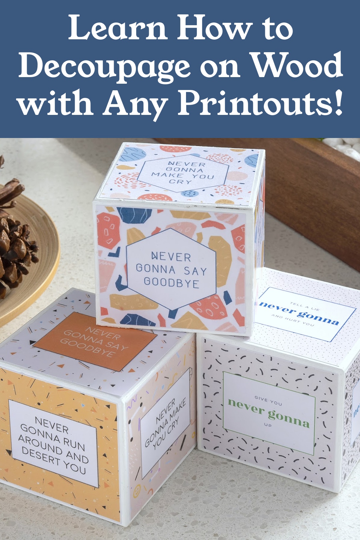 How to decoupage on wood