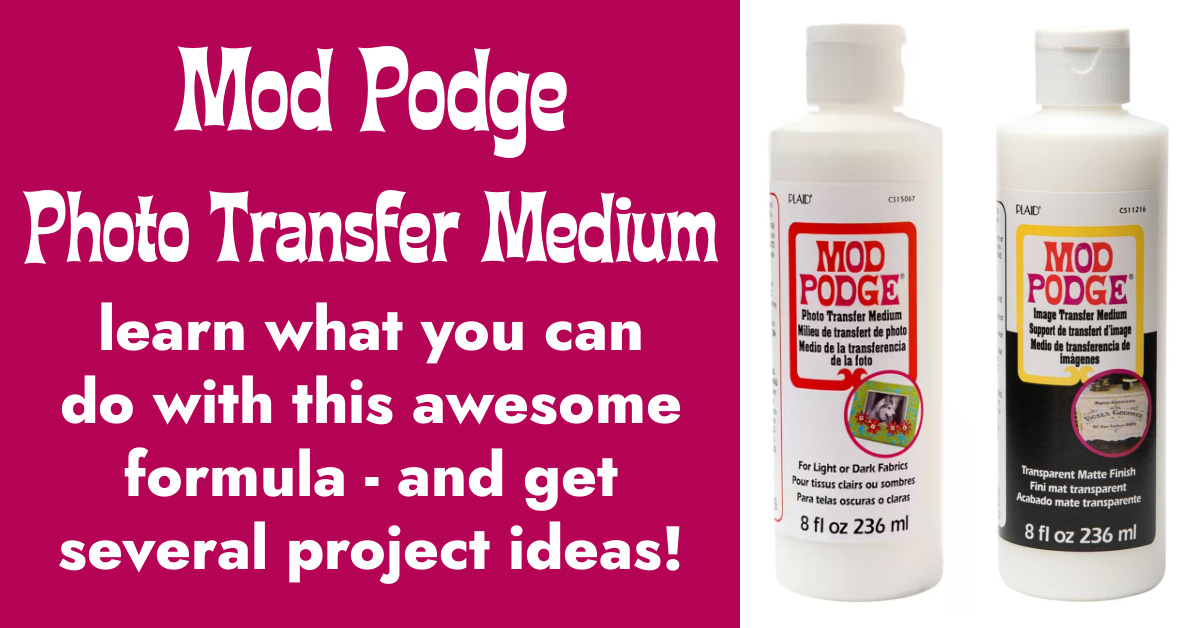Mod Podge Photo Transfer Medium