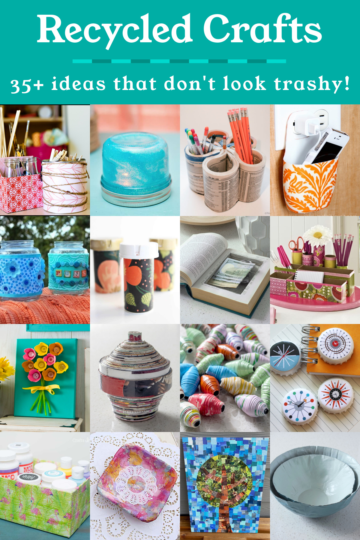 Recycled crafts that don't look trashy